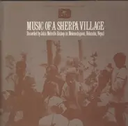 Various - Music Of A Sherpa Village