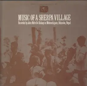 Various Artists - Music Of A Sherpa Village