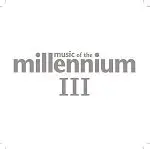 Double CD - Various - Music Of The Millennium III