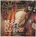 LP - American Folk Compilation - Music Of The Ozarks