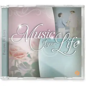 Various Artists - Music Of Your Life - Falling In Love