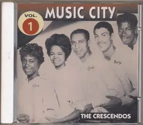 The Crescendos - Music City Volume 1