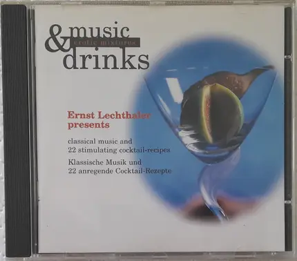 Verdi, Saint-Saëns, Vivaldi - Music & Drinks - Erotic Mixtures