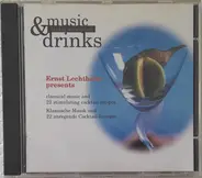 Verdi, Saint-Saëns, Vivaldi - Music & Drinks - Erotic Mixtures
