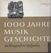 Mozart / Haydn / Beethoven a.o. - 1000 Jahre Musikgeschichte In Klingenden Beispielen 3.Folge