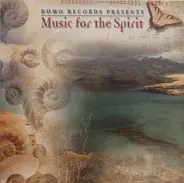 Kitaro, Luis Villegas, Yu-Xiao Guang a. o. - Music For The Spirit
