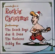The Beach Boys, Bobby Vee, a.o - Music For A Rockin' Christmas