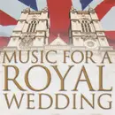 CD - Mendelssohn, Pachelbel & others - Music For A Royal Wedding