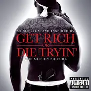 50 cent a.o. - Music From And Inspired By Get Rich Or Die Tryin' The Motion Picture