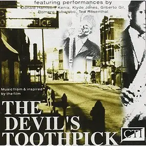 Donald Harrison - Music From & Inspired By The Film 'The Devil's Toothpick'