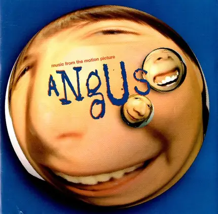 Green Day, Ash, Dance Hall Crashers - Music From The Motion Picture Angus