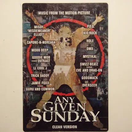 Missy Elliot, LL Cool J, Mobb Deep, Guru, DMX, Eve - Music From The Motion Picture Any Given Sunday