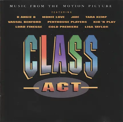 B Angie B / Monie Love / a.o. - Music From The Motion Picture 'Class Act'