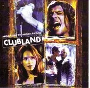 Jimmy Tuckett, Splashdown, Supple - Music From The Motion Picture Clubland