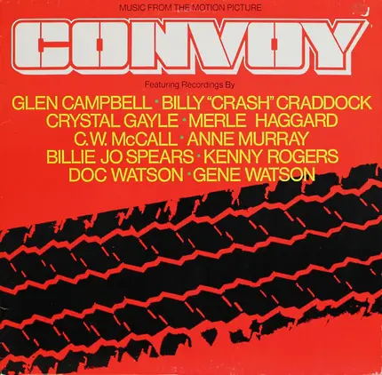 C.W. McCall / Kenny Rogers o.a. - Music From The Motion Picture Convoy