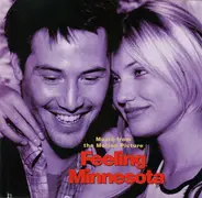 Various - Music From The Motion Picture Feeling Minnesota