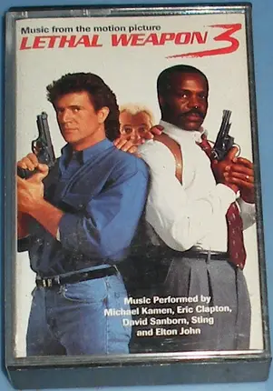Sting / Eric Clapton a.o. - Music From The Motion Picture Lethal Weapon 3