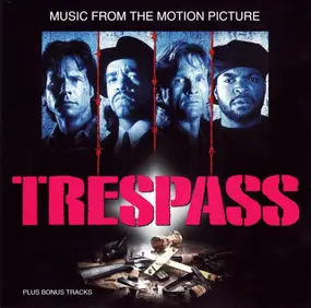 Various Artists - Music From The Motion Picture 'Trespass'