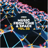 Arcane / Lonely Robot a.o. - Music From Time & Space Vol. 55
