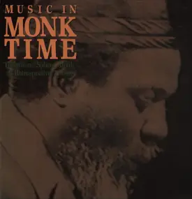 The Thelonious Monk Quartet - Music In Monk Time