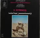 LP - Jalal Khan - Mishri Khan - Abdul - Music In The World Of Islam, 3: Strings