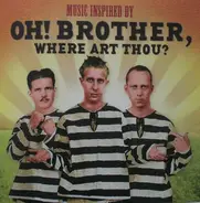 The Carter Family / Roy Acuff a.o. - Music Inspired By Oh! Brother, Where Art Thou?