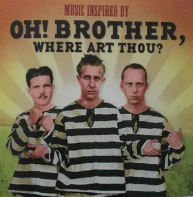 The Carter Family - Music Inspired By Oh! Brother, Where Art Thou?