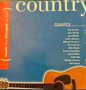 Faith Hill, Lila McCann, Clay Walker a.o. - Music That Changed Our Lives: Country