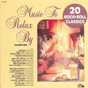 CD - Petula Clark, Marcie Blaine - Music To Relax By - 20 Rock & Roll Classics - Volume One