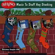 The Kinks / Alan Jackson / Meco a.o - Music To Stuff Any Stocking: Christmas Sampler 1996