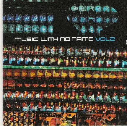 Airto Moreira,Amampondo,Jessica Lauren,u.a - Music With No Name Vol 2
