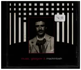 Various Artists - Music, Glasgow & Mackintosh