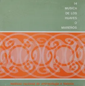 Various Artists - Musica De Los Huaves O Mareños
