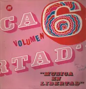 LP - Tony Ronald, The Doors, Silvestre, Mantra a.o. - Musica En Libertad Volumen 6 - Mono / Gimmick Gatefold Cover.