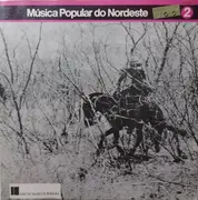 LP - Quinteto Violado,Baracho E Coro a.o. - Música Popular Do Nordeste 2 - Gatefold