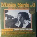 LP - Various - Musica Sarda Vol. 3 (Music Of Sardinia) - Canti E Danze Tradizionali (Traditional Songs & Dances Of Sardinia)