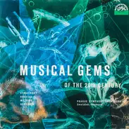 Stravinsky, Roussel, Milhaud, Gershwin / Prague Symphony Orchestra - Musical Gems Of The 20th Century