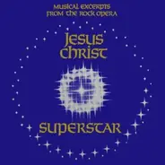 Various - Musical Excerpts From The Rock Opera Jesus Christ Superstar
