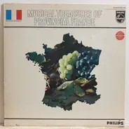 Quic En Groigne a.o. - Musical Treasures Of Provincial France