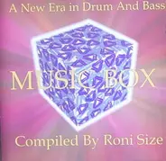 Roni Size; DJ Die; a.O. - Music Box - A New Era In Drum And Bass