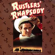 Hugh Wilson, Steve Dorff,.. - Music From Rustlers' Rhapsody And Other Songs