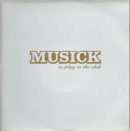 Various - Musick - To Play In The Club