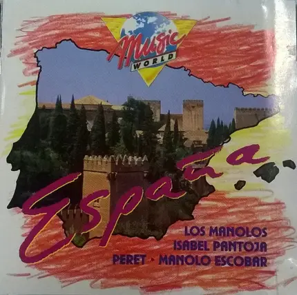 Manolo Escobar / Peret a.o. - MusicWorld España