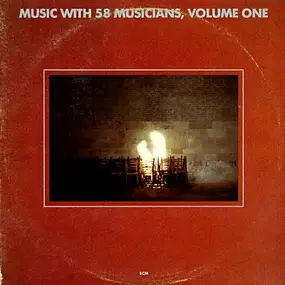 Various Artists - Music With 58 Musicians, Volume One