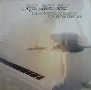 LP - Peter Alexander / Zarah Leander / Josephine Baker / a.o. - Musik Musik Musik (Die Schönsten Melodien Von Peter Kreuder)