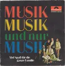 7inch Vinyl Single - Various - Musik Musik Und Nur Musik