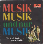 Freddy, James Last, et. al. - Musik Musik Und Nur Musik