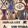 10'' - Various - Musik Aus Asien Und Afrika