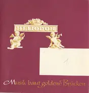 Orcherster der Wiener Staatsoper, Artur Rodzinki, Egon Petri - Musik Baut Goldene Brücken