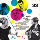 7inch Vinyl Single - Various - Musik Die Wir Lieben - Top Opened Cover